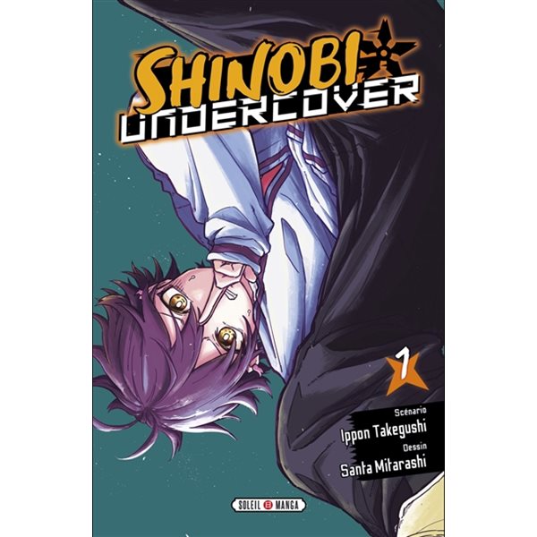 Shinobi Undercover, Vol. 1