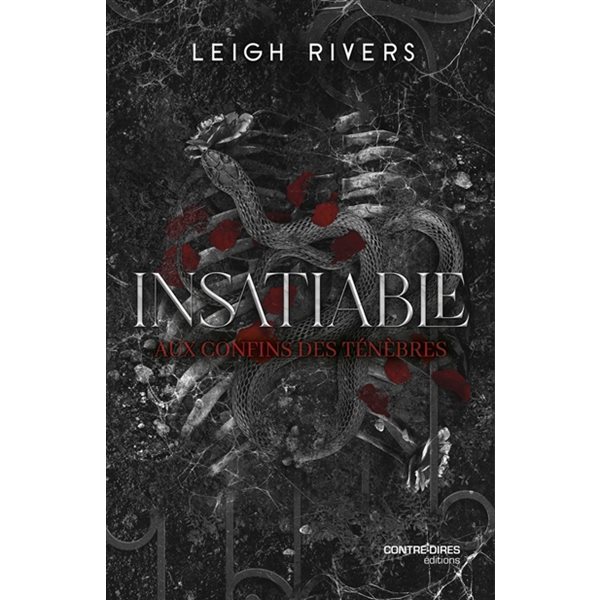 Aux confins des ténèbres, Insatiable, 1