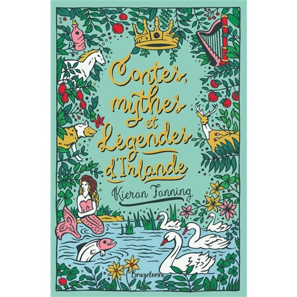 Contes, mythes et légendes d'Irlande