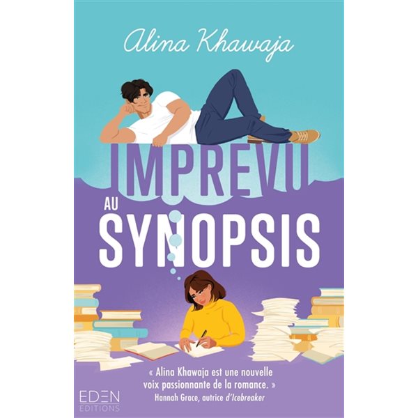 Imprévu au synopsis