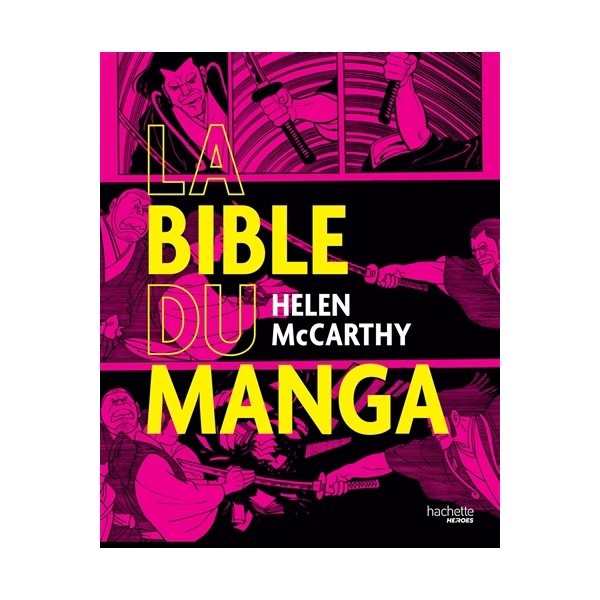 La bible du manga