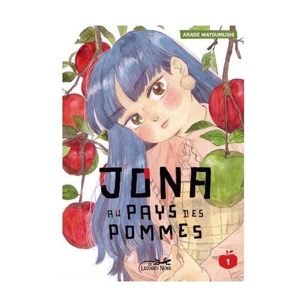 Jona au pays des pommes, Vol. 1
