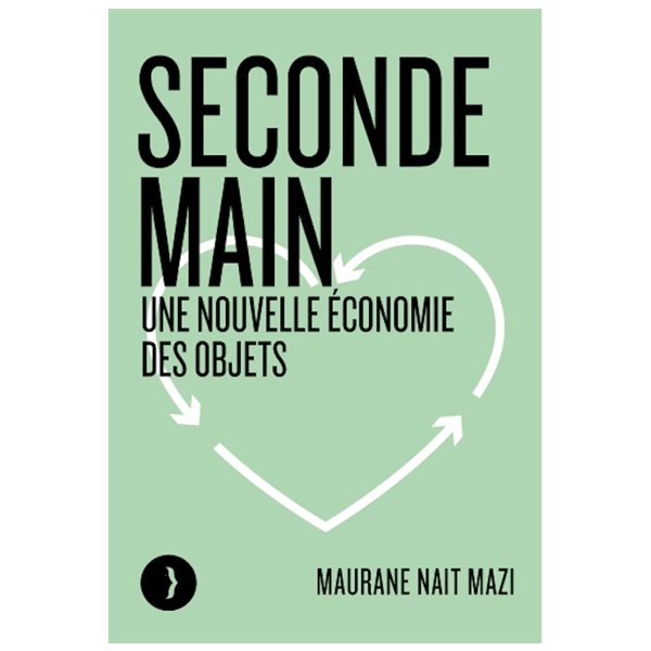 Seconde main : une nouvelle économie des objets