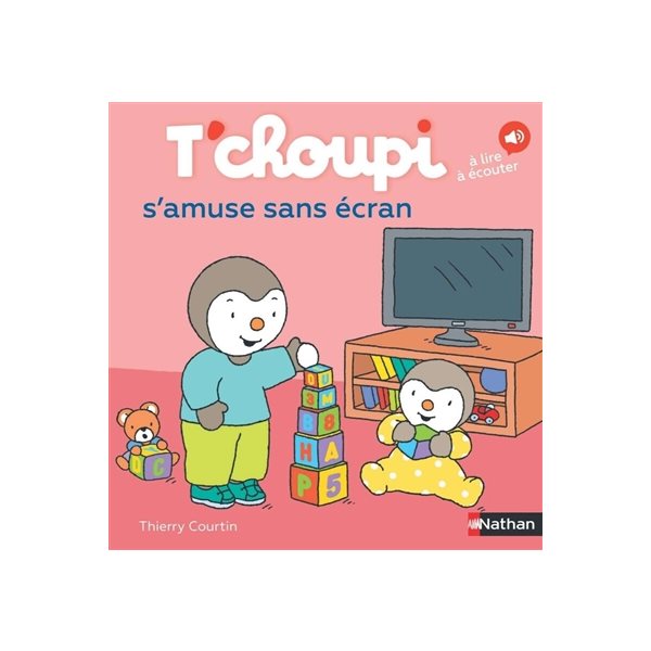 T'choupi s'amuse sans écran