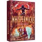 La clé de Dedaleum, Tome 3, Les whisperwicks