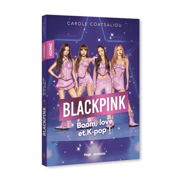 Blackpink : boom, love et k-pop !