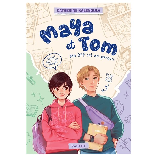 Ma BFF est un garçon, Tome 1, Maya et Tom