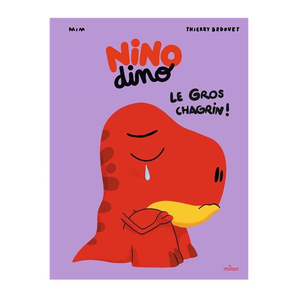 Le gros chagrin !, Nino dino