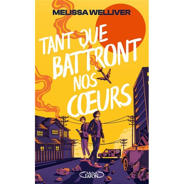 Tant que battront nos coeurs