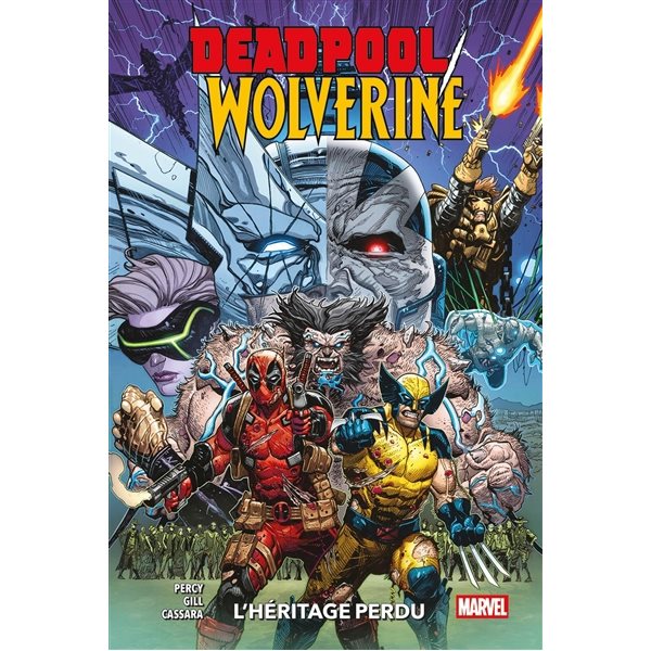 L'héritage perdu, Tome 2, Deadpool-Wolverine