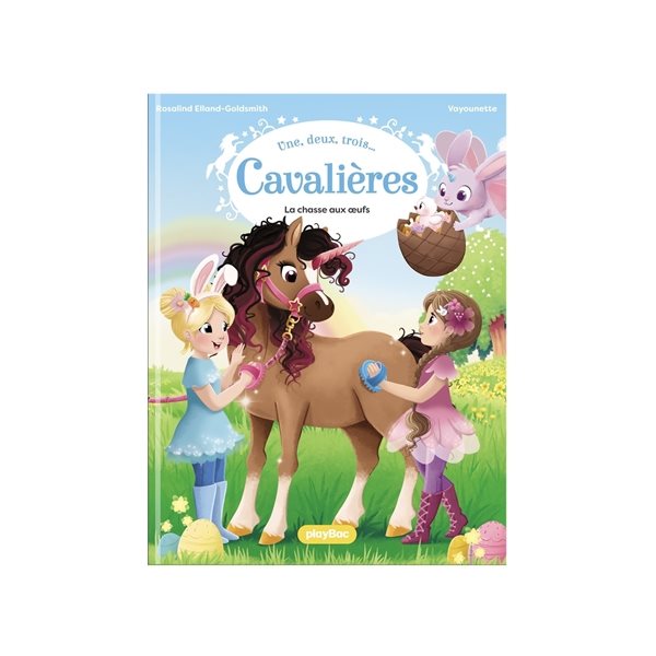 La chasse aux oeufs, Tome 7, Une, deux, trois... Cavalières