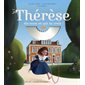 Thérèse, dis-nous en qui tu crois !, Graines de saints