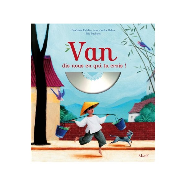 Van, dis-nous en qui tu crois !, Graines de saints