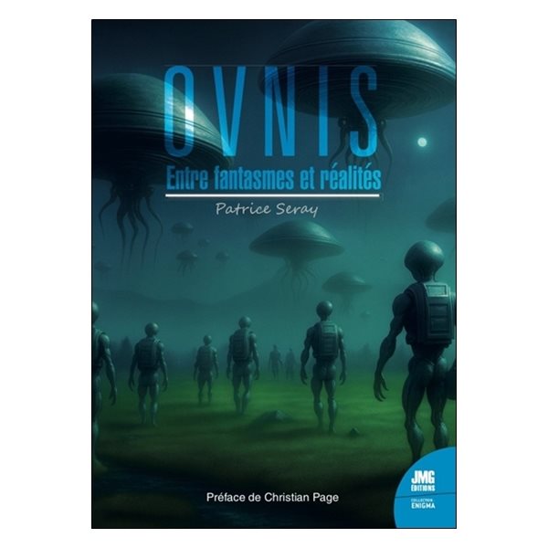 Ovnis : entre fantasmes et réalités, Enigma