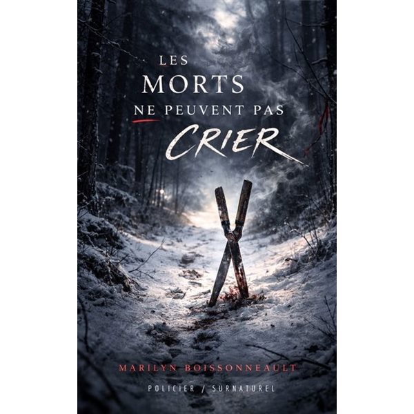 Les morts ne peuvent pas crier