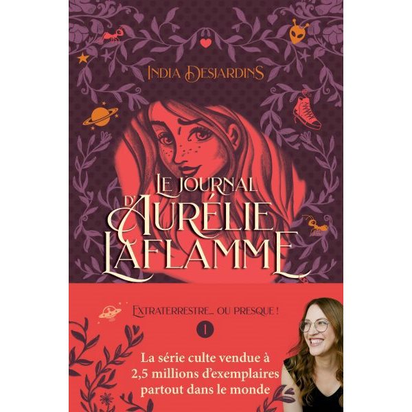 Extraterrestre... ou presque !, Tome 1, Le journal d'Aurélie Laflamme (N.E.)