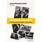 Lévesque/Trudeau : Leur Révolution tranquille, notre histoire