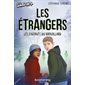 Les enfants du brouillard, Tome 2, Les étrangers