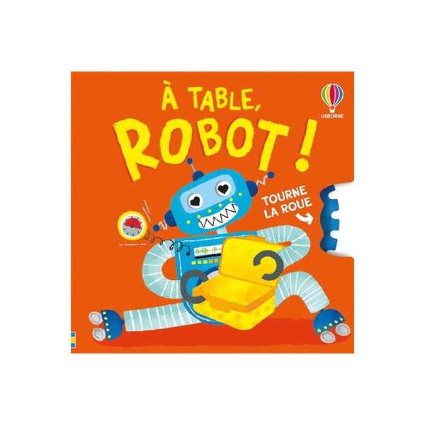 A table, robot !, Tourne la roue