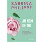 Au nom de toi
