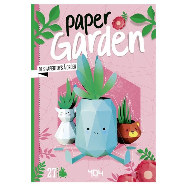 Paper garden : des papertoys à créer