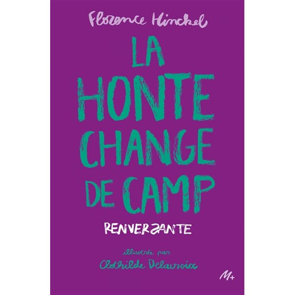 La honte change de camp
