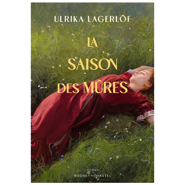La saison des mûres, Tome 1, Les filles de la forêt