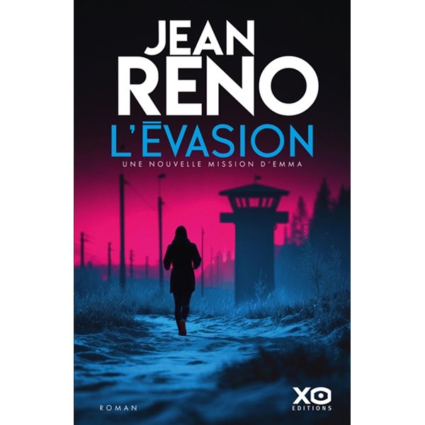 L'évasion : une nouvelle mission d'Emma