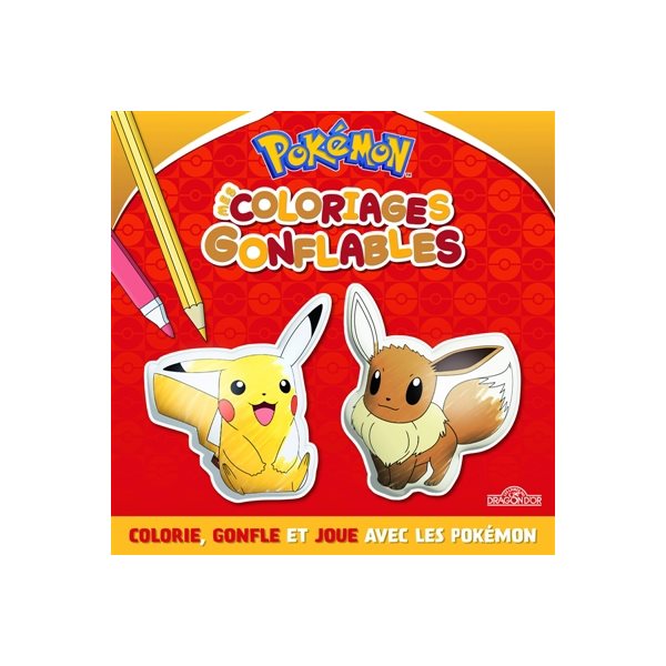 Pokémon : Mes coloriages gonflables