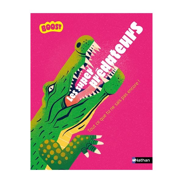 Les superprédateurs