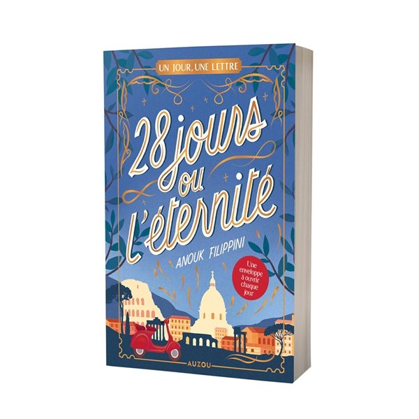 28 jours ou L'éternité, Un jour, une lettre