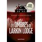 Les ombres de Larkin Lodge
