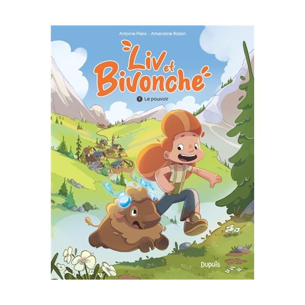 Le pouvoir, Tome 1, Liv et Bivonche