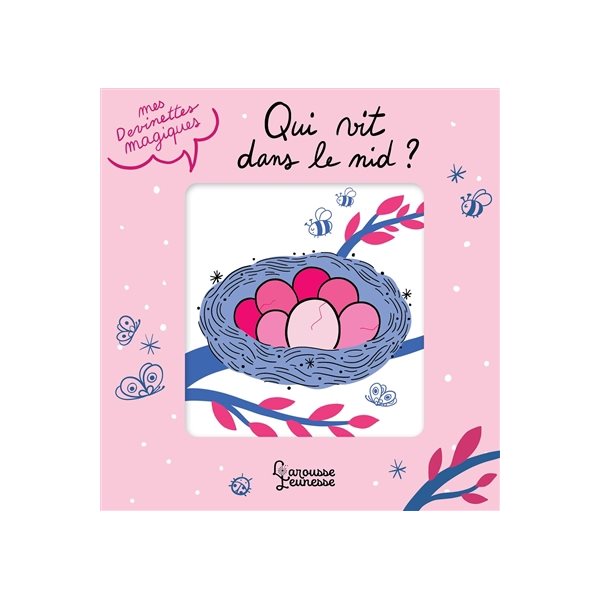 Qui vit dans le nid ?, Mes devinettes magiques