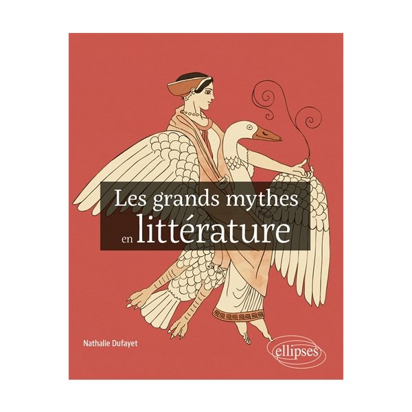 Les grands mythes en littérature
