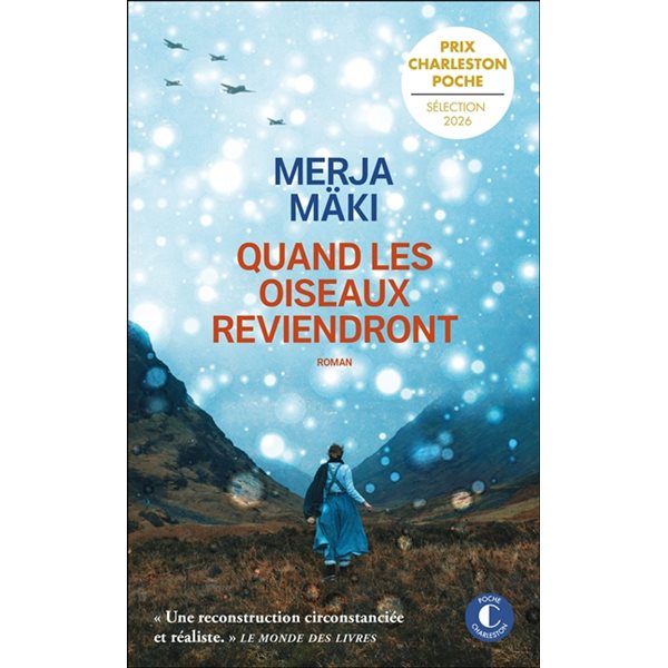 Quand les oiseaux reviendront