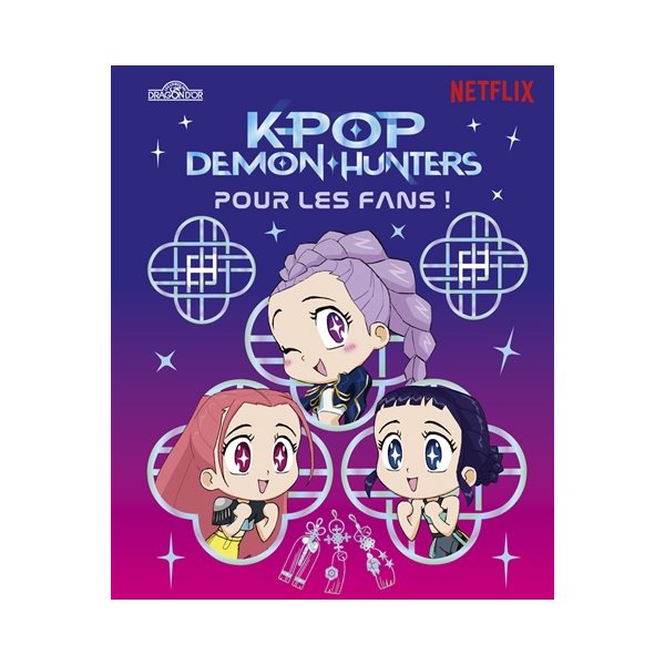 Kpop demon hunters : pour les fans !