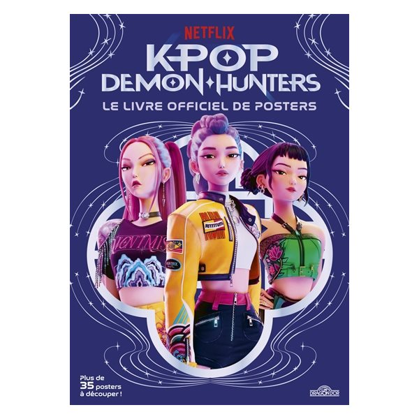 Kpop demon hunters : le livre officiel de posters
