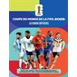 Coupe du Monde de la FIFA 2026 : Le guide officiel