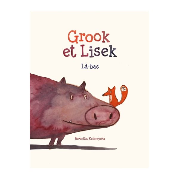 Grook et Lisek : là-bas, Marave