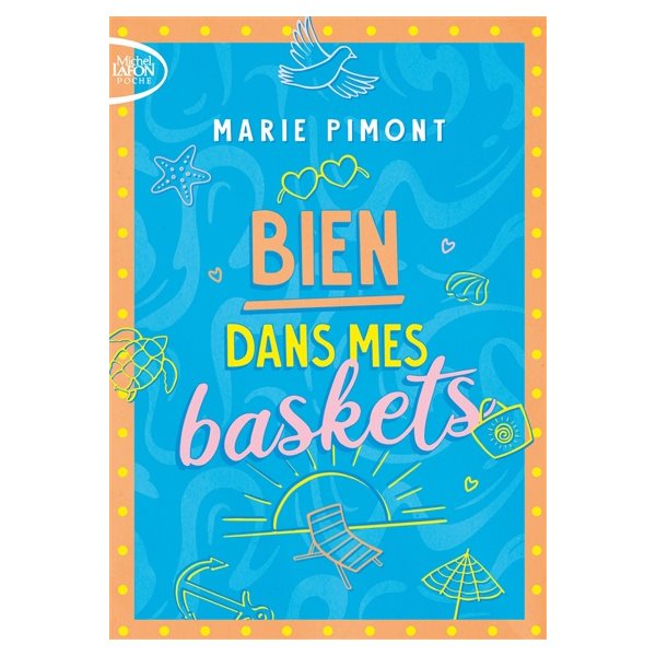 Bien dans mes baskets