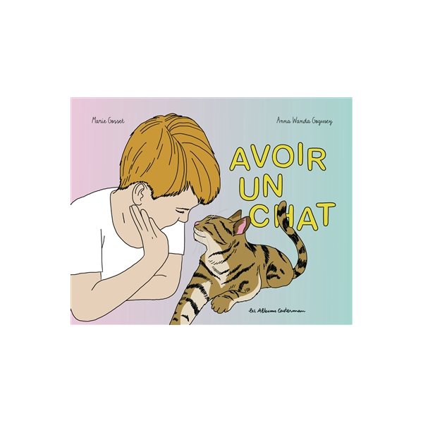 Avoir un chat