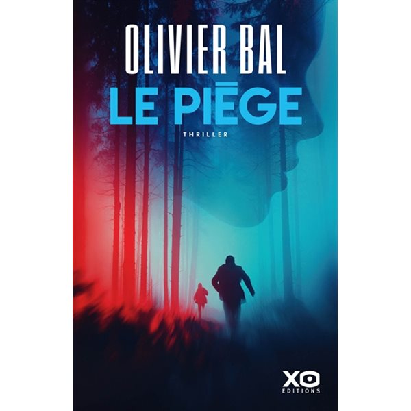 Le piège : Thriller