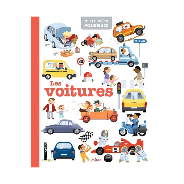 Les voitures, Mes années pourquoi