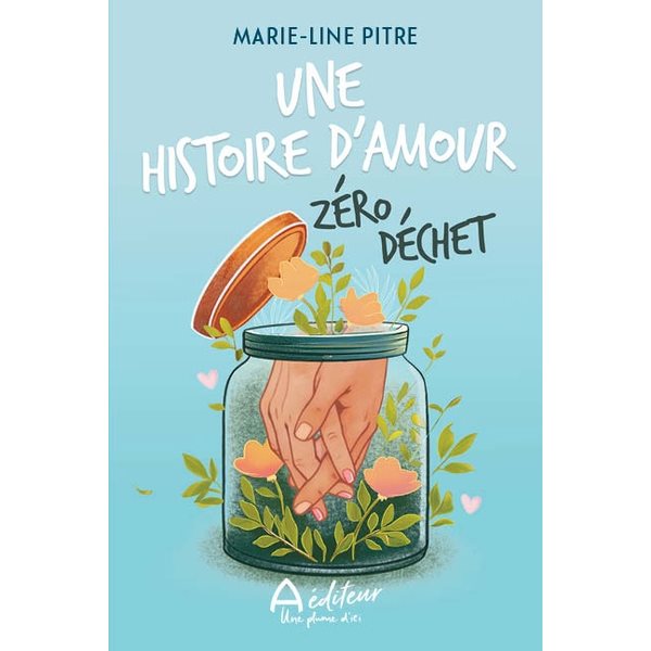 Une histoire d'amour zéro déchet