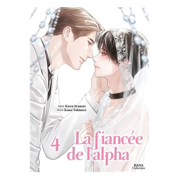 La fiancée de l'alpha, Vol. 4, La fiancée de l'alpha, 4