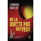 Ne la quitte pas des yeux, J'ai lu. Policier, 9944