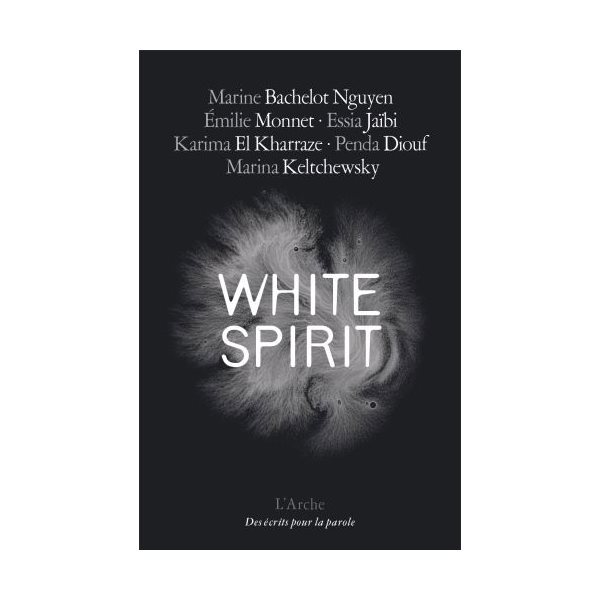 White spirit, Des écrits pour la parole