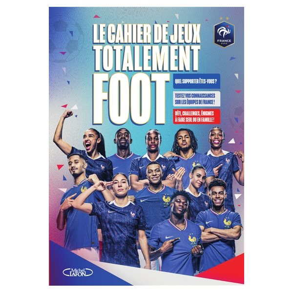 Le Cahier de jeux totalement foot