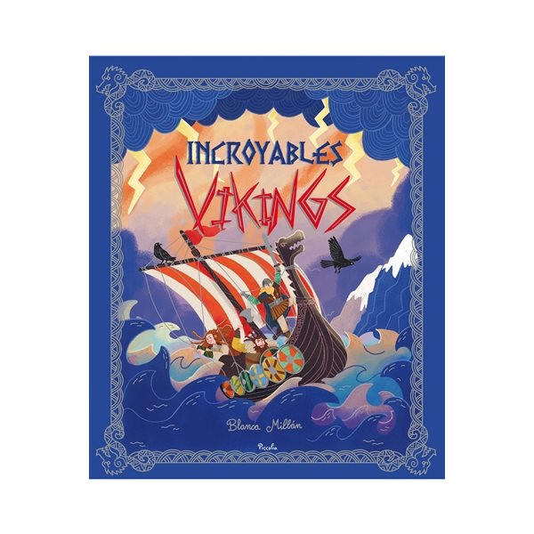 Incroyables Vikings